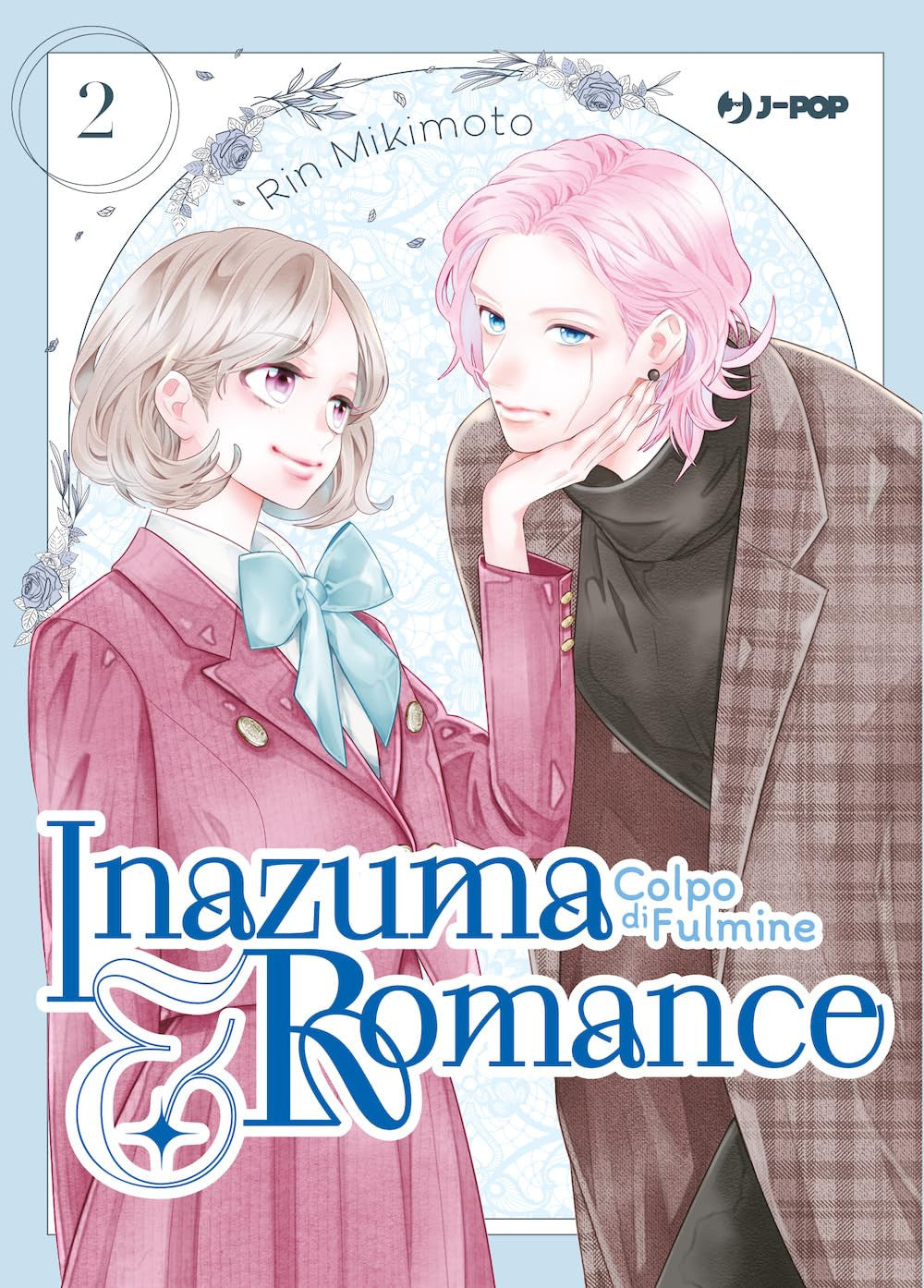 INAZUMA & ROMANCE - COLPO DI FULMINE VOL.2