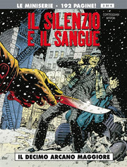 IL SILENZIO E IL SANGUE 3 - IL DECIMO ARCANO MAGGIORE