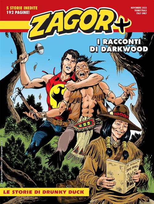 ZAGOR PIU' 11 - STORIE DI DRUNKY DRUNK