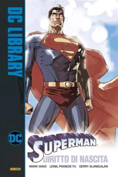SUPERMAN: DIRITTO DI NASCITA - DC LIBRARY