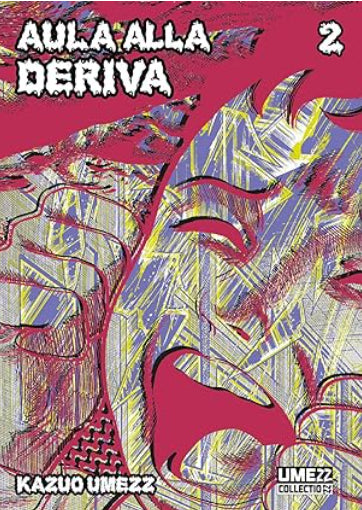 AULA ALLA DERIVA VOL.2 - STAR COMICS