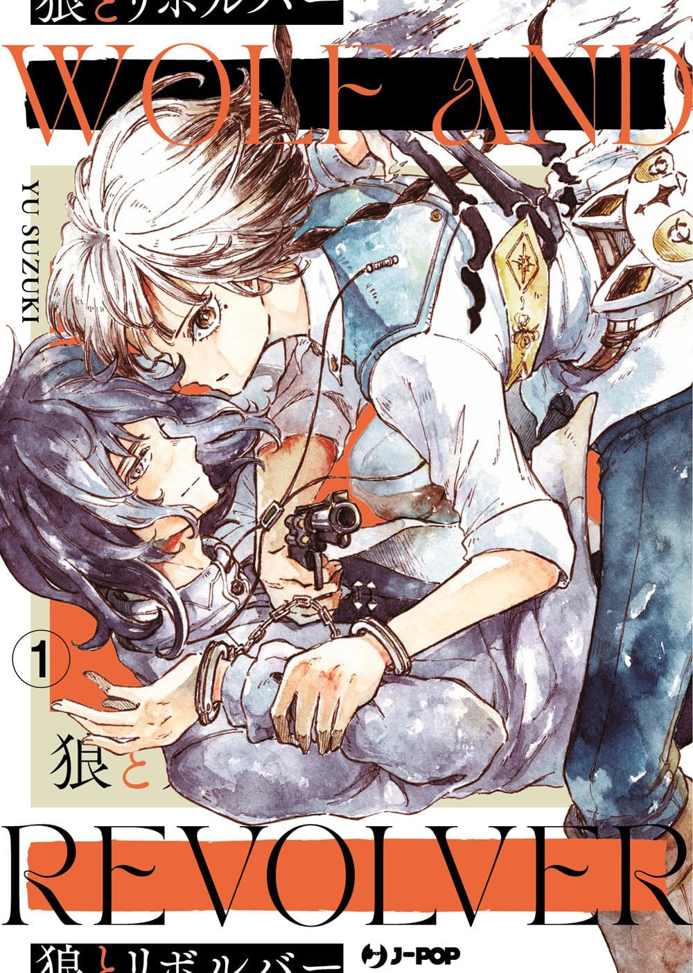 WOLF AND REVOLVER VOL.1