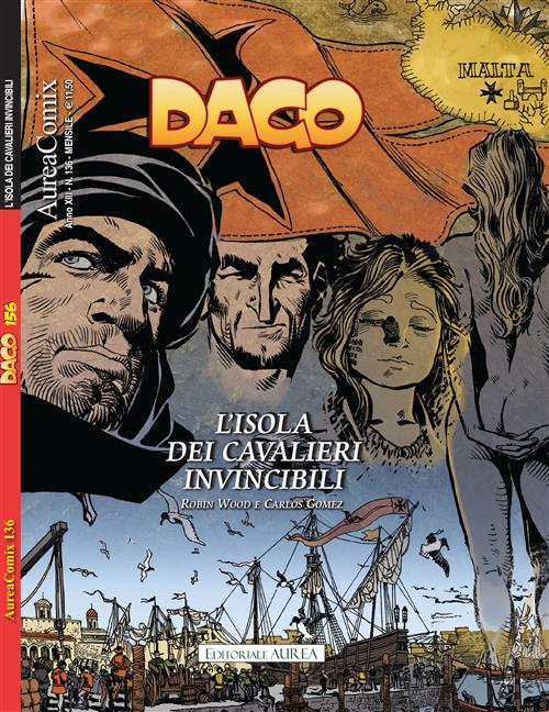 AUREACOMIX 136 - DAGO 156 - L'ISOLA DEI CAVALIERI INVINCIBILI