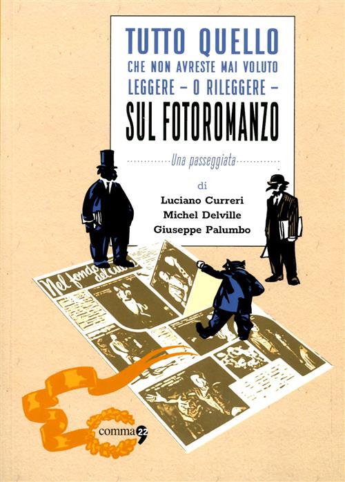 TUTTO QUELLO CHE AVRESTE MAI VOLUTO LEGGERE O RILEGGERE SUL FOTOROMANZO