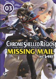 CHROME SHELLED REGIOS: MISSING MAIL 3