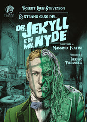 LO STRANO CASO DEL DR. JEKYLL E DI MR. HYDE