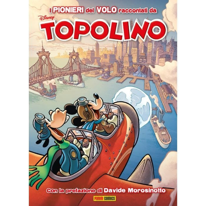 I PIONIERI DEL VOLO RACCONTATI DA TOPOLINO