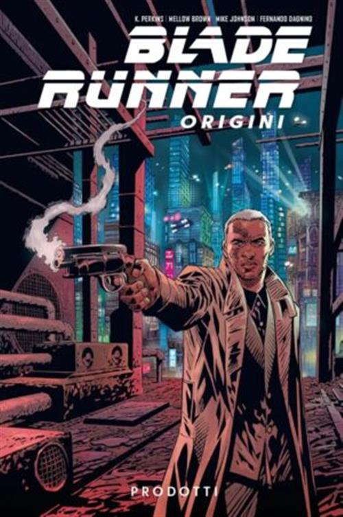 BLADE RUNNER ORIGINS VOL.1 - PRODOTTI