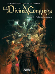 LA DIVINA CONGREGA 2 - NELLA SELVA OSCURA