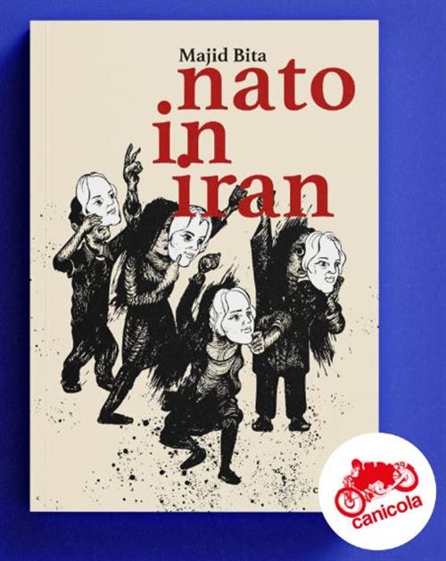 NATO IN IRAN - NUOVA EDIZIONE