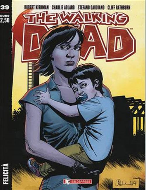 THE WALKING DEAD NEW EDITION 39 - FELICITA'