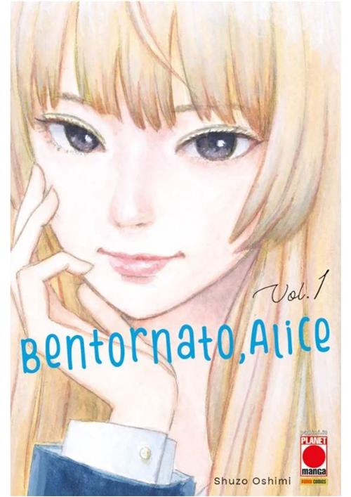 BENTORNATO, ALICE VOL.1