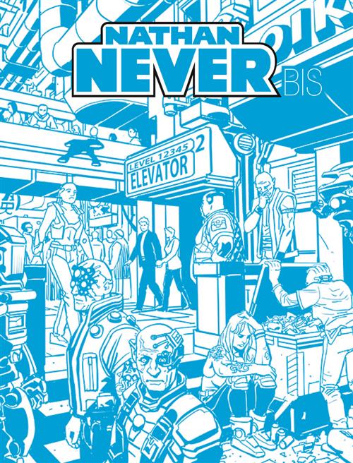 NATHAN NEVER 385 BIS - LA COSPIRAZIONE