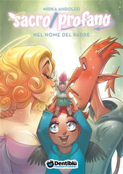 SACRO/PROFANO 4 - NEL NOME DEL PADRE