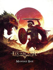 LEX ARCANA - MANUALE BASE