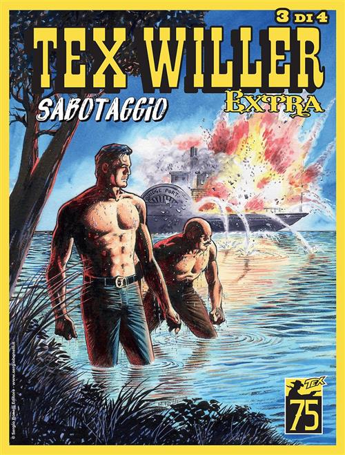TEX WILLER EXTRA 10 - SABOTAGGIO