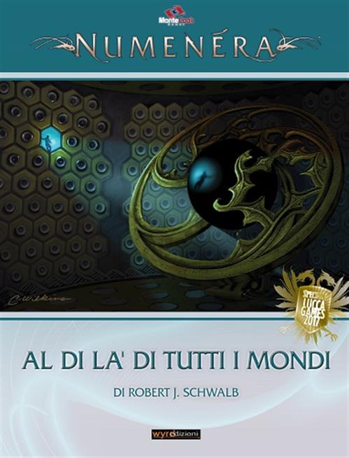NUMENERA - IL GIOCO DI RUOLO - GLIMMER 8: AL DI LA' DI TUTTI I MONDI