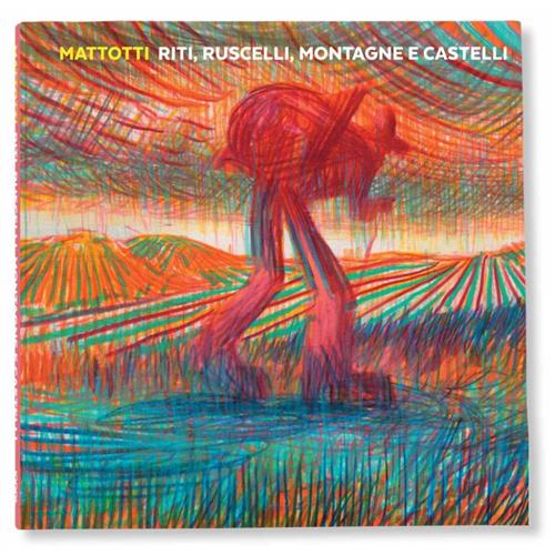 RITI, RUSCELLI, MONTAGNE E CASTELLI