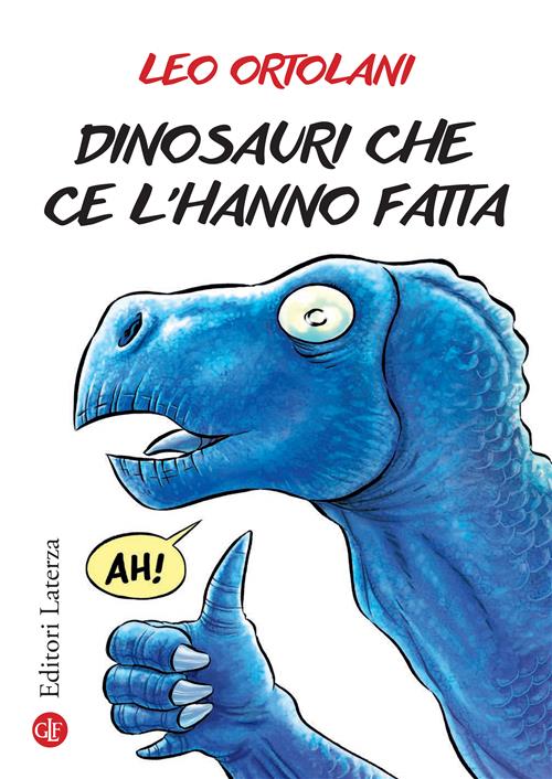 DINOSAURI CHE CE L'HANNO FATTA