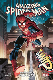 AMAZING SPIDER-MAN (2024) VOL.1 - UN MONDO SENZA AMORE