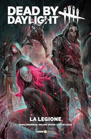 DEAD BY DAYLIGHT - LA LEGIONE