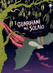I GUARDIANI DEL SOLAIO