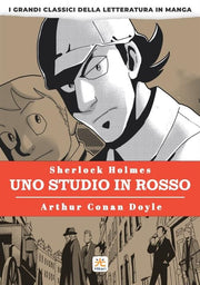 SHERLOCK HOLMES - UNO STUDIO IN ROSSO - I GRANDI CLASSICI DELLA LETTERATURA IN MANGA 1