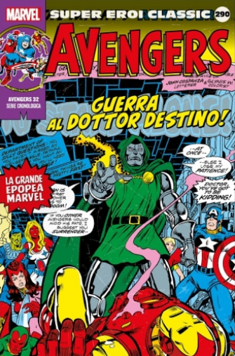 SUPER EROI CLASSIC 290 - AVENGERS 32: GUERRA AL DOTTOR DESTINO