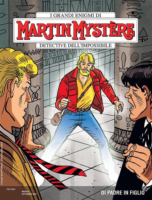 MARTIN MYSTERE 403 - DI PADRE IN FIGLIO