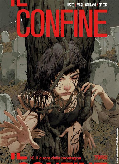 IL CONFINE 10 - IL CUORE DELLA MONTAGNA