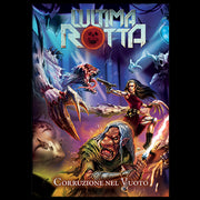 L'ULTIMA ROTTA - CORRUZIONE NEL VUOTO