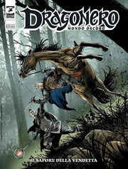 MONDO OSCURO VOL.17 - DRAGONERO 130 - IL SAPORE DELLA VENDETTA