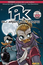 PK GLI ARGINI DEL TEMPO - TOPOLINO DELUXE EDITION - TERZA RISTAMPA