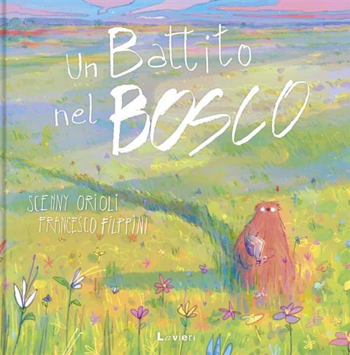 UN BATTITO NEL BOSCO