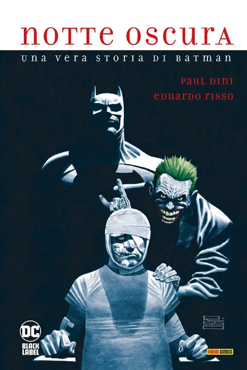 NOTTE OSCURA - UNA VERA STORIA DI BATMAN
