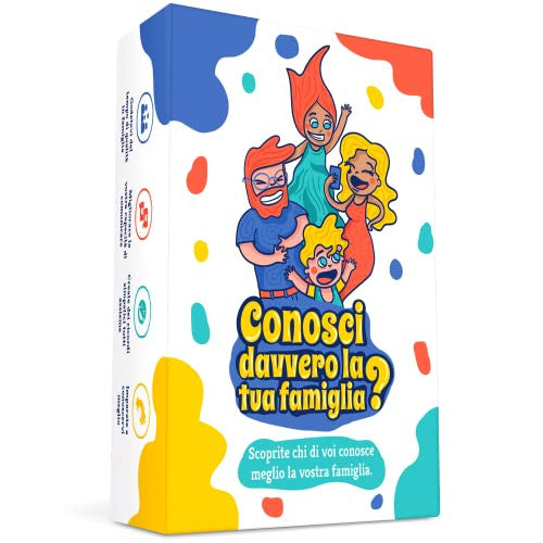 CONOSCI DAVVERO LA TUA FAMIGLIA?