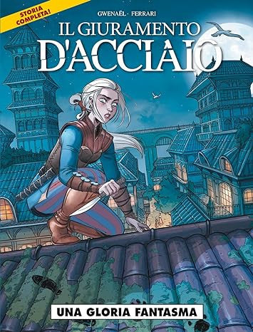 FANTASY COSMO 6 - IL GIURAMENTO D'ACCIAIO