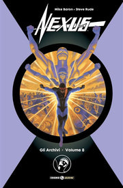 GLI ARCHIVI DI NEXUS, VOL. 8