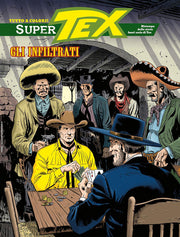 SUPER TEX 45 - GLI INFILTRATI