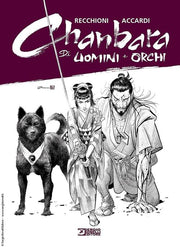 CHANBARA - DI UOMINI E ORCHI