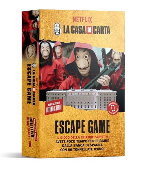 LA CASA DI CARTA - ESCAPE GAME - ULTIMO COLPO