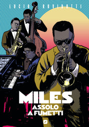 MILES: ASSOLO A FUMETTI - EDIZIONE ANNIVERSARIO