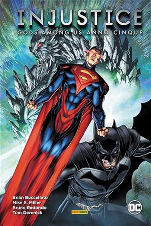 INJUSTICE - GODS AMONG US: ANNO CINQUE