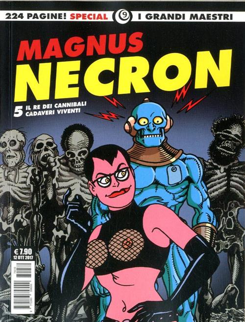 I GRANDI MAESTRI SPECIAL 9: MAGNUS - NECRON 5