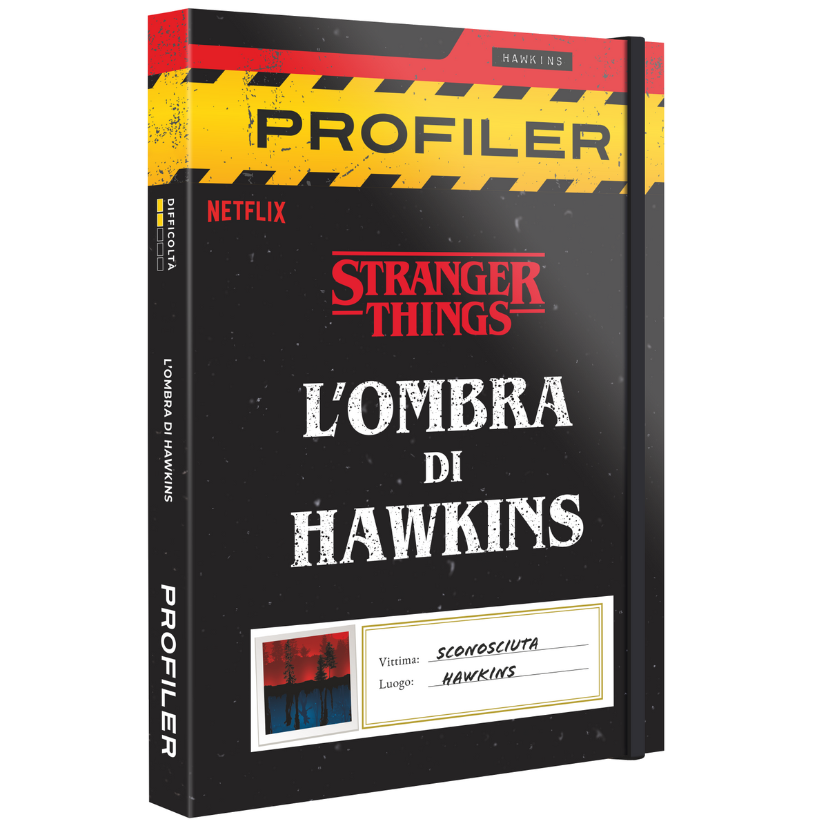 PROFILER - STRANGER THINGS - L'OMBRA DI HAWKINS