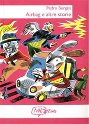 AIRBAG E ALTRE STORIE