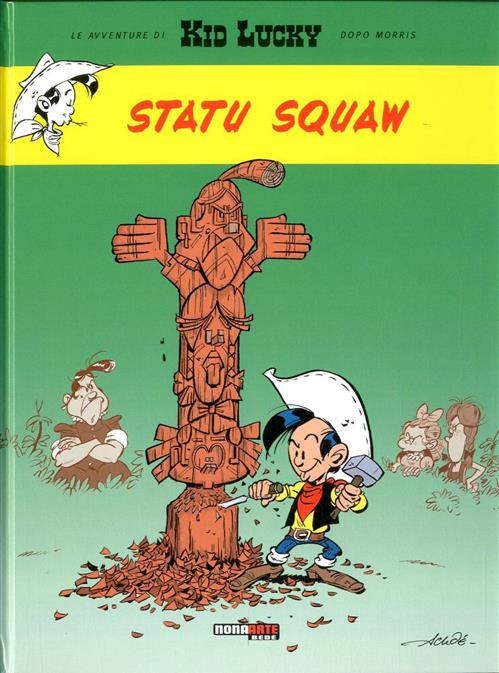 KID LUCKY 2 - STATU SQUAW