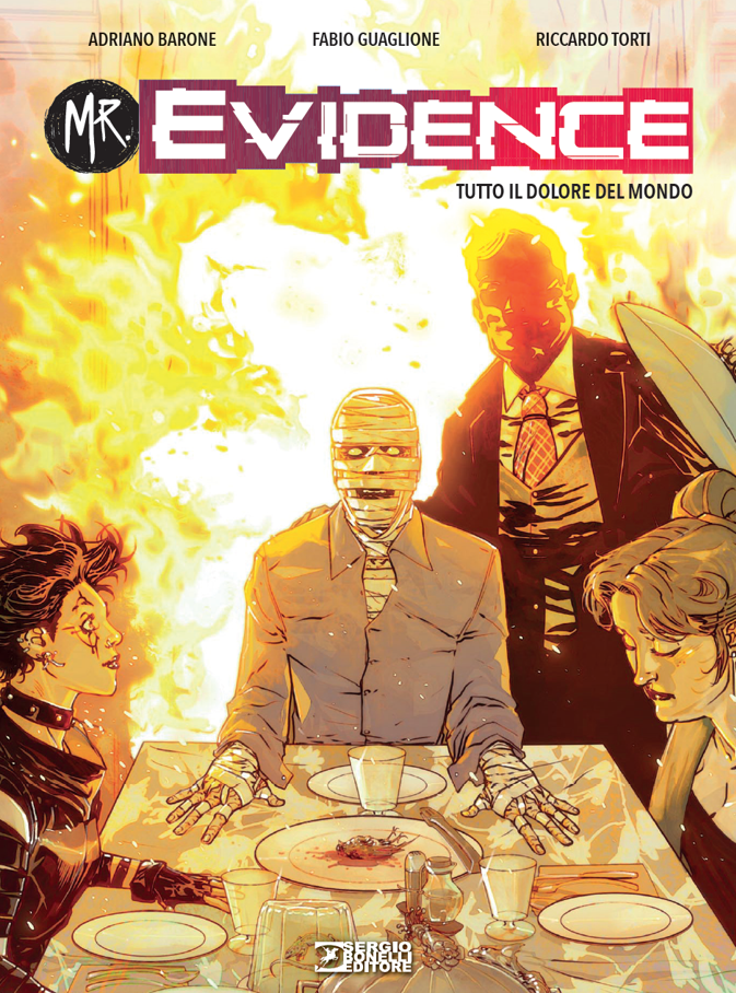 MR. EVIDENCE 07 - TUTTO IL DOLORE DEL MONDO