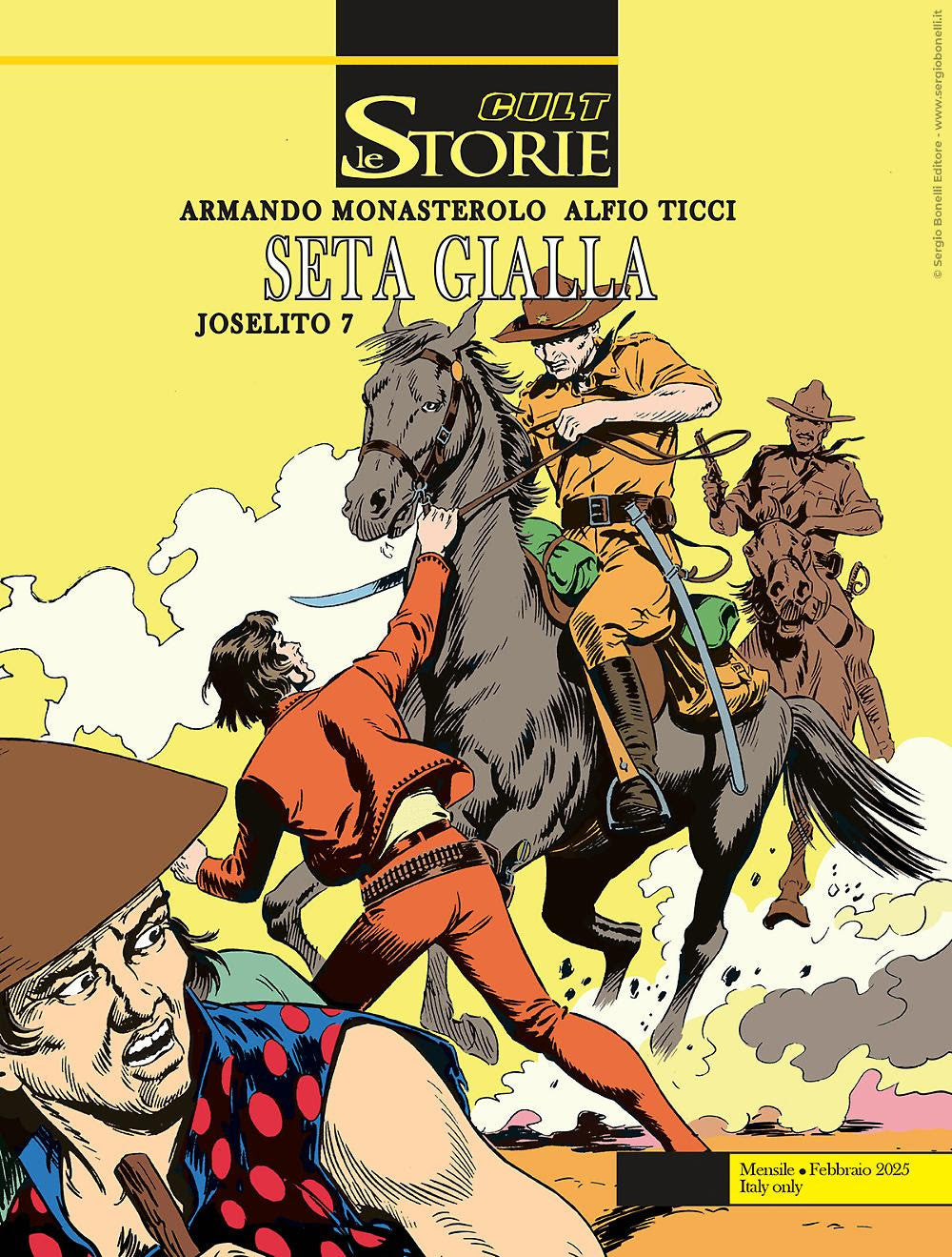 LE STORIE 148 - JOSELITO 7 - SETA GIALLA
