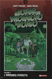 GLI ZOMBIE CHE DIVORARONO IL MONDO 3 - L'IMMONDO PERDUTO